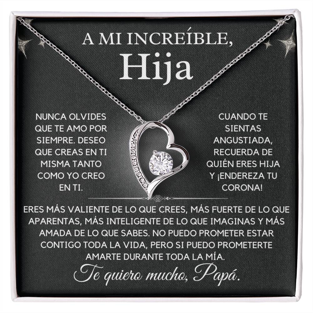 Mi Increíble Hija - Amor por siempre