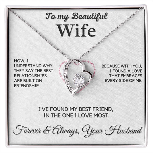 Wife - Best Friend -Forever Love Necklace